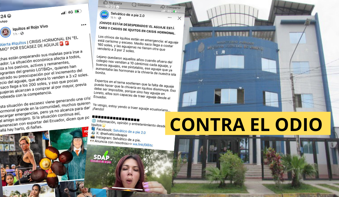 Comunidad LGTBIQ de Loreto denuncia penalmente a periodistas por discriminación